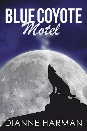 Buy Blue Coyote Motel — BookShops.in