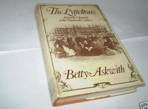 The Lyttletons: A Family Chronicle of the 19th Century