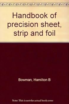 Hardcover Handbook of precision sheet, strip and foil Book