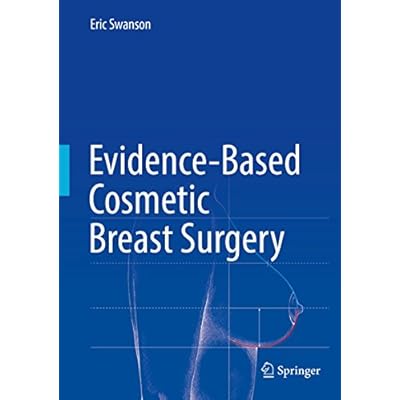 Evidence-Based Cosmetic Breast Surgery