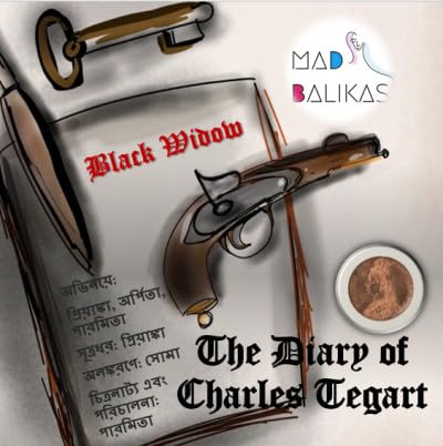 The Diary of Charles Tegart Chapter 2: Black Widow