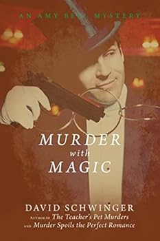 Murder With Magic: An Amy Bell Mystery