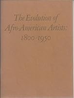 the evolution of afro-american artists: 1800-1950 B001OAUBYU Book Cover