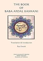 The Book of Baba Afdal Kashani 1507572409 Book Cover