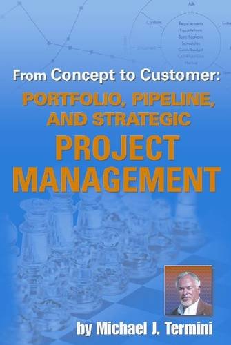 Amazon.com: From Concept to Customer: Portfolio, Pipeline, and ...