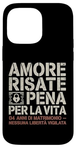 Amore Risate E Pena Per La Vita Regalo 4 Anni Di Matrimonio X}zP[X iPhone 14 Pro Max p