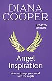 Angel Inspiration - Diana Cooper 