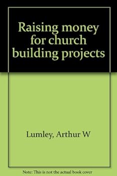 Unknown Binding Raising money for church building projects Book