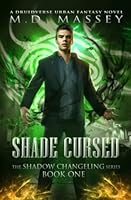 Shade Cursed B08Y4L9Y48 Book Cover