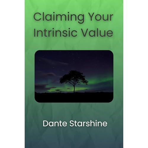 Claiming Your Intrinsic Value Audiolibro Por Dante Filipini arte de portada