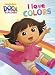 I Love Colors (Dora the Explorer) (Dora and Friends Board Books)