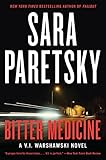 Bitter Medicine (V.I. Warshawski Novels)