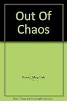 Out of Chaos. B002MGA5QY Book Cover