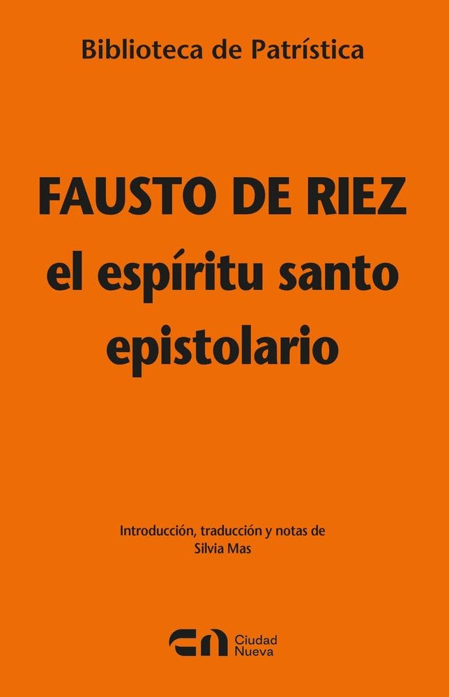 El Espíritu Santo - Epistolario: 137