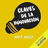 Claves de la innovación [Keys to Innovation]