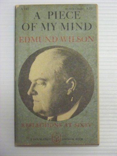 A Piece of My Mind - Reflections at 60 B0016FVPJS Book Cover