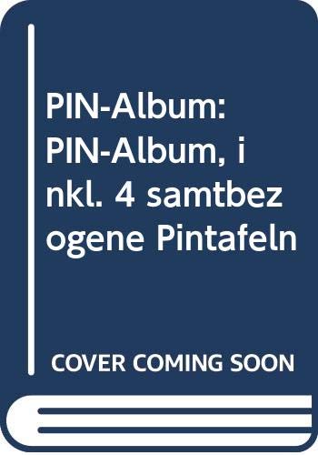 PIN-Album: PIN-Album, inkl. 4 samtbezogene Pintafeln