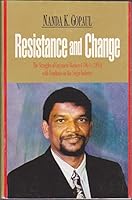 Resistance and Change: The Struggles of the Guyanese Workers (1964 to 1994), with Emphasis on the Sugar Industry 0965644502 Book Cover