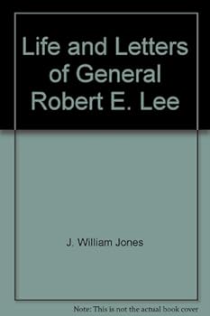 Paperback Life and Letters of General Robert E. Lee Book