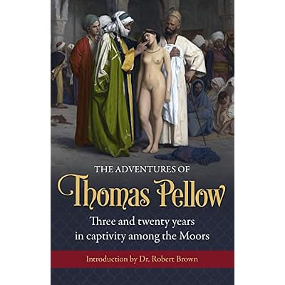The Adventures of Thomas Pellow