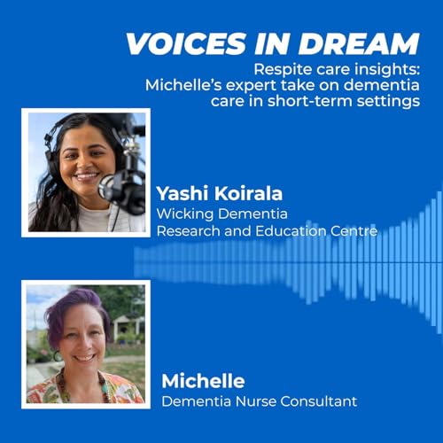 Respite care insights: Michelle&rsquo;s expert takes on dementia care in short-term settings