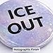 Ice Out Pin Buttons, Set of 4 Assorted Color Round Badges for Men and Women, 1.73 Inch Fashion Accessories for Clothing & Bags (Light Holographic)