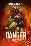 Danger (I 4 Moschettieri series #4) (Italian Edition)