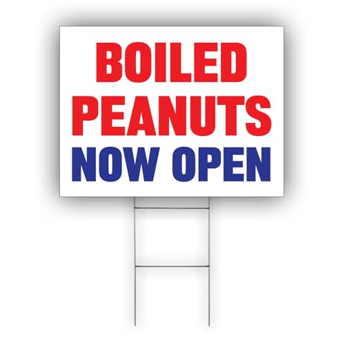 Boiled Peanuts Now Open Advertising Meal or Southern staple Lawn Garden Indoor Outdoor Decor Coroplast Yard Sign With H Stake 12"x18" Double Sided