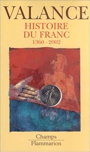 Book's Cover of Histoire du Franc : 1360-2002