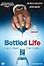 Bottled Life