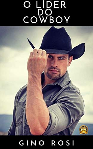 O Líder Do Cowboys