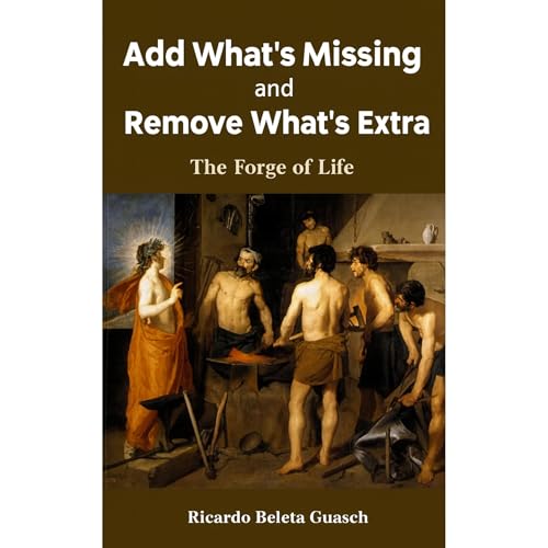 Add What`s Missing and Remove What`s Extra Audiolibro Por Ricardo Beleta Guasch arte de portada