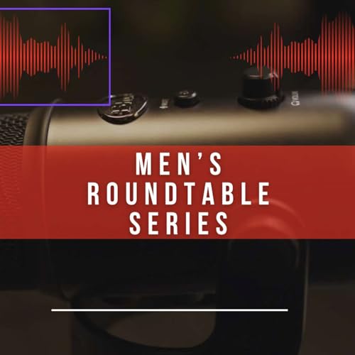 TCMMY Men's Roundtable Series cover art