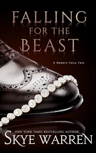 Falling for the Beast (A Modern Fairy Tale Duet) 1096699877 Book Cover