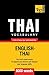 Thai vocabulary for English speakers - 9000 words (American English Collection)