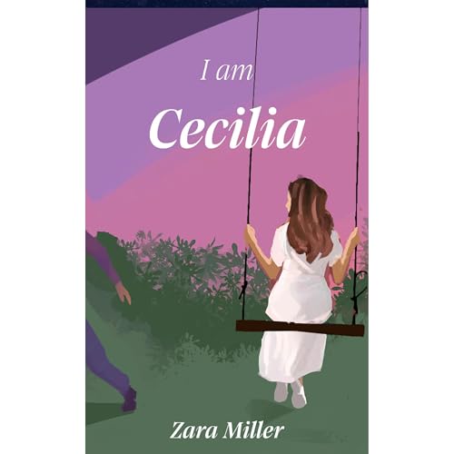 Audiobook: I am Cecilia by Zara Miller