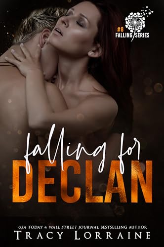 Falling For Declan: An Enemies to Lovers Romance