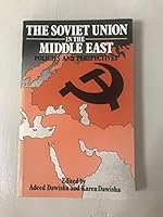 The Soviet Union in the Middle East 0841907978 Book Cover