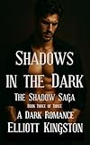 Shadows in the Dark: The Shadow Saga (English Edition)
