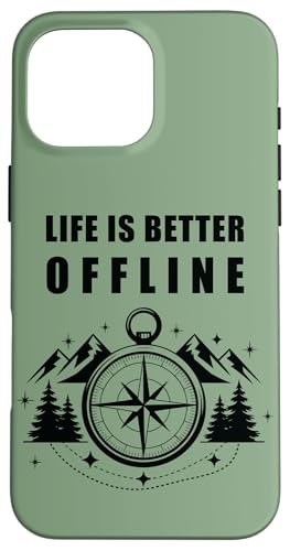 Life is Better Offline ? Camping & Hiking Outdoors Nature �X�}�z�P�[�X iPhone 16 Pro Max �p