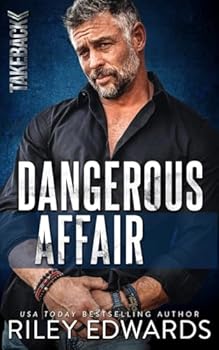 Dangerous Affair (TAKEBACK)