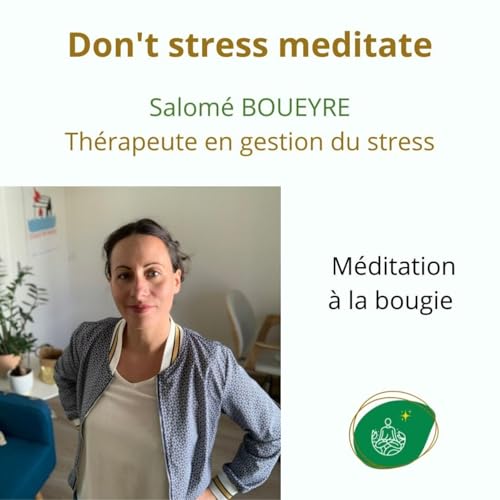 M&eacute;ditation &agrave; la bougie