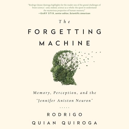 The Forgetting Machine by Rodrigo Quian Quiroga episode artwork