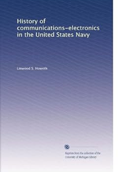 Paperback History of communications-electronics in the United States Navy Book