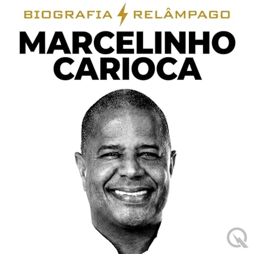 『Marcelinho Carioca - Biografia Rel&acirc;mpago』のカバーアート