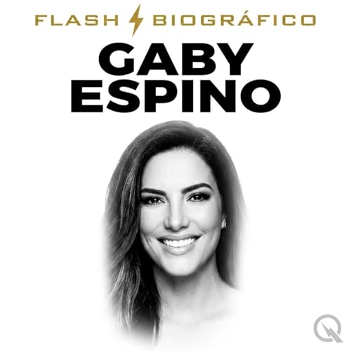 『Gaby Espino - Flash Biogr&aacute;fico』のカバーアート