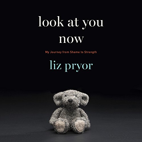 Look at You Now Audiobook by Liz Pryor episode artwork