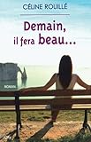  Demain il fera beau