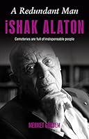 A Redundant Man Ishak Alaton 6055154641 Book Cover