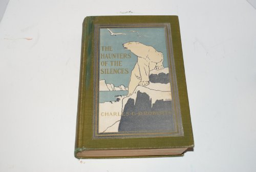 The haunters of the silences; a book of animal ... B011OHZD8G Book Cover